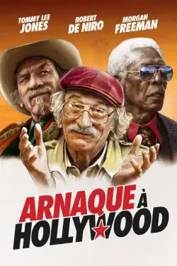 Arnaque à Hollywood FRENCH BluRay 720p 2021