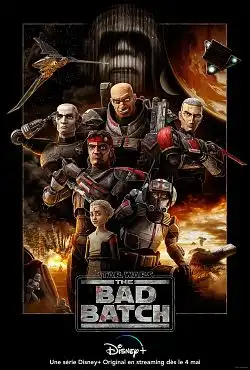 Star Wars: The Bad Batch S01E16 FINAL FRENCH HDTV
