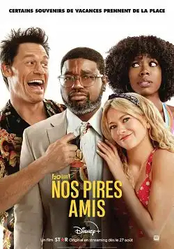 Nos pires amis FRENCH WEBRIP 2021